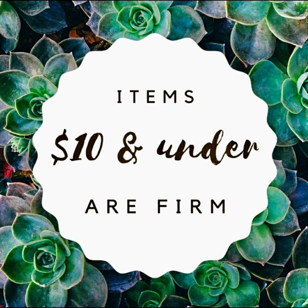 READ FIRM PRICE $10 or less